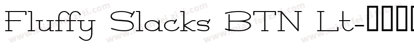 Fluffy Slacks BTN Lt字体转换